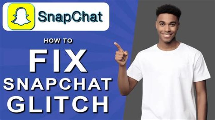 Snapchat Glitch Today: How to Fix Snapchat Glitches?