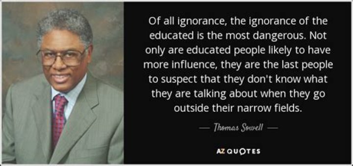 Thomas Sowell Quotes about ignorance reality Thomas Sowell Quotes about ignorance & reality