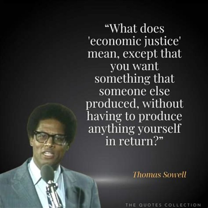 Thomas Sowell Quotes about Justice at all cost is not justice Thomas Sowell Quotes about Justice at all cost is not justice